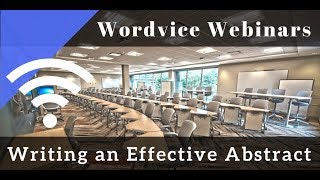 Academic Webinar How to Write an Effective Abstract [upl. by Celie]