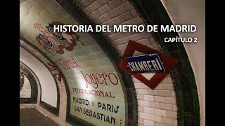 Historia del Metro de Madrid Capítulo 2 4K [upl. by Etoile]