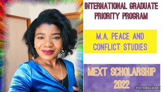 PGPMEXT SCHOLARSHIP 2022 in Peace and Conflict Studies at Tokyo University of Foreign Studiesmext [upl. by Bayly]