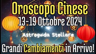 Oroscopo Cinese 1319 Ottobre 2024 Nuove Opportunità per i Segni Zodiacali su Astroguida Stellare [upl. by Nydroj443]