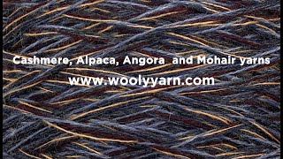 Cashmere Alpaca Angora and Mohair yarns [upl. by Trev]