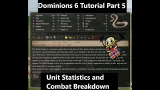 Dominions 6 Guide for New Players Part 5 Unit Statistics and Combat Breakdown [upl. by Aitekram]