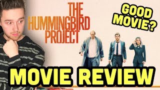 The Hummingbird Project  Movie Review [upl. by Honna]