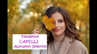 Tendenze CAPELLI Autunno Inverno 2024 2025 [upl. by Goldberg]