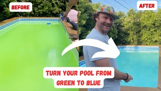 How To Turn Pool Water from Green to Blue [upl. by Kcirdek]