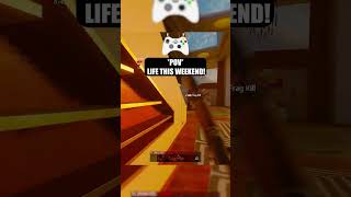 POV Life this weekend…🎮☢️callofduty blackops bo6 [upl. by Mariele]