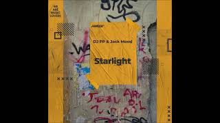 DJ PP amp Jack Mood Starlight Extended Mix PPMUSIC [upl. by Neirrad664]