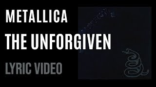 Metallica  The Unforgiven LYRICS [upl. by Linda503]