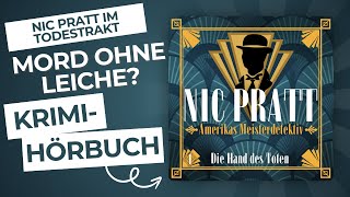 Nic Pratt 01 – Die Hand des Toten Komplettes Hörbuch [upl. by Iblehs]