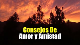 Los Mejores Consejos De Amor y Amistad ¦ Gratitud Frases Reflexiones Versos Reflexión [upl. by France]