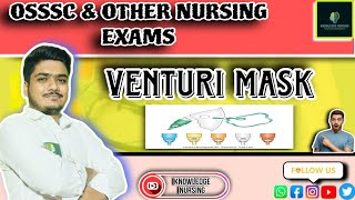 VENTURI MASK  FUNDAMENTAL OF NURSING OSSSC AND OTHER NURSING EXAM I SHORT REVIEW l BISWAJIT SIR 💯🏆 [upl. by Sheila]