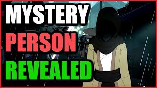 Hooded Figure Explained With Evidence  RWBY Volume 6 Intro [upl. by Kcirttap]