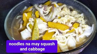 noodles with squash and cabbage  ni jovie mix vlog [upl. by Enatan]