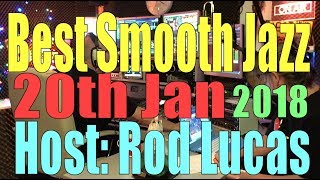 BEST SMOOTH JAZZ  20th Jan 2018 [upl. by Heyra]