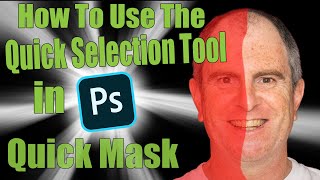 How To Use The Quick Selection Tool in Photoshop  Quick Mask [upl. by Morrell]