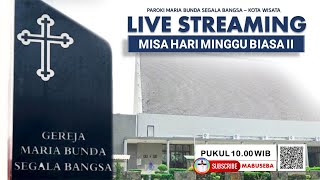 Misa 15 Januari 2023  Misa Hari Minggu Biasa II  Pukul 1000 WIB Paroki MBSB Kota Wisata [upl. by Shoshanna]