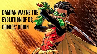 Damian Wayne The Evolution of DC Comics Robin [upl. by Dorian922]