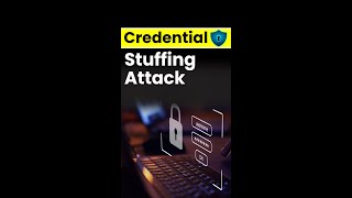 What is Credential Stuffing Attack [upl. by Coney607]