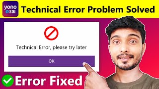 Yono sbi technical error  yono sbi login problem  yono technical error please try later  Solution [upl. by Esmerelda]