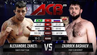 Александр Занети vs Заурбек Башаев  Alexandre Zaneti vs Zaurbek Bashaev  ACB 29  Poland [upl. by Colton]