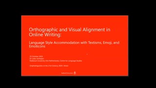 Lieke Verheijen — Orthographic and Visual Alignment in Online Writing [upl. by Acinimod]