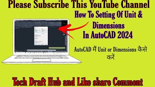 How To Setup Unit amp Dimensions In AutoCAD 2024 AutoCAD Setup Unit in MM or Feet [upl. by Jeni36]