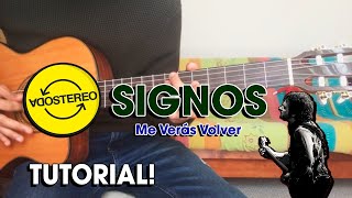 Cómo Tocar quotSIGNOSquot de Soda Stereo Me Verás Volver  TUTORIAL de Guitarra [upl. by Bannerman633]