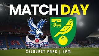 TEAM NEWS LIVE Crystal Palace v Norwich City [upl. by Bauske701]