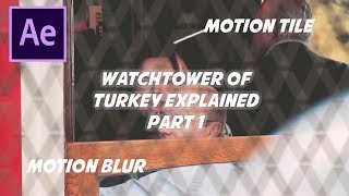 Tutorial Transisi Watchtower Of Turkey Premiere Pro After Effect Part 1 [upl. by Terrence792]