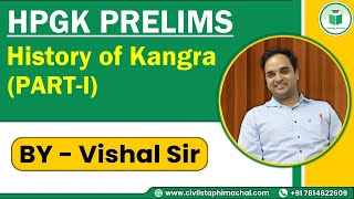 Himachal Pradesh GK Prelims  History of Kangra Part  I  Himachal [upl. by Anastice]