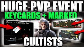 HUGE TARKOV EVENT CULTISTS KEYCARDS Escape From Tarkov NEWS [upl. by Drain694]