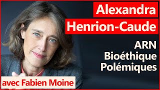 Alexandra HenrionCaude  secrets de lARN polémiques éthique science et sacré [upl. by Henriha]