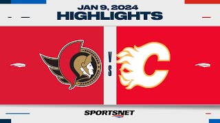 NHL Highlights  Senators vs Flames  January 9 2024 [upl. by Keviv]