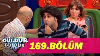 Güldür Güldür Show 169Bölüm Tek Parça Full HD [upl. by Shirlee]