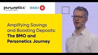 Amplifying Savings and Boosting Deposits The BMO and Personetics Journey [upl. by Emlyn]