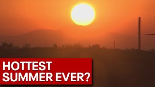 Phoenix on pace for hottest summer ever this year [upl. by Azitram]