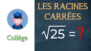 Les racines carrées leçon  Collège  Petits Savants [upl. by Yssirhc]