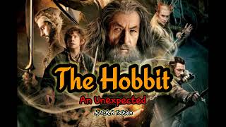 The Hobbit Chapter 1 An Unexpected By JRR Tolkien [upl. by Naicad803]