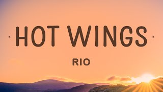 Rio  Hot Wings Lyrics  I wanna party [upl. by Malachi]