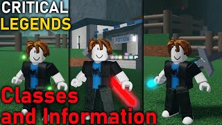 Roblox  Critical Legends  Classes and Info For New Players [upl. by Ardnalac667]