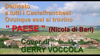 PAESE cover di GERRY VOCCOLA Autore N di Bari [upl. by Durward]