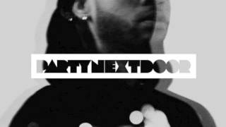 PARTYNEXTDOOR  Make a Mil [upl. by Genie294]