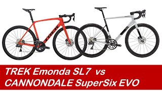 TREK Emonda SL 7 vs CANNONDALE SuperSix EVO Ultegra Di2 2021  Cycling Insider Buyers Guide [upl. by Yrailih]