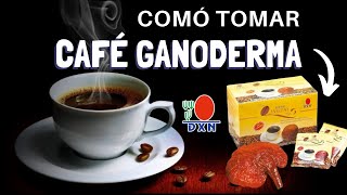 ☕Café Negro LINGZHI 2 en 1 DXN con GANODERMA ¿CÓMO se PREPARA☕ [upl. by Sansbury]