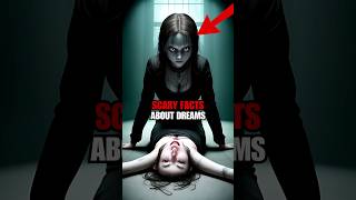 5 Scary Facts About Dreams [upl. by Eedrahs]