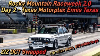 Rocky Mountain Raceweek 20  Day 2  Texas Motorplex Ennis Texas [upl. by Isteb]