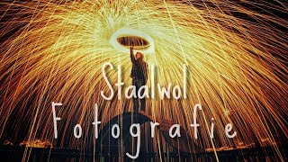 Hoe maak je staalwol fotografie Staalwol fotografie voor beginners [upl. by Nylatsirk911]