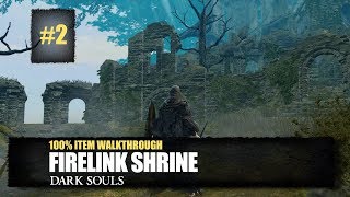 Firelink Shrine All Items Walkthrough  Dark Souls Remastered [upl. by Jervis]