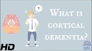 What Is Cortical Dementia [upl. by Rochella]