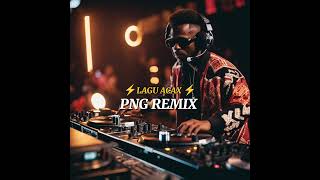 VIRAL LAGU ACAX TERBARU PNG REMIX  OfficialMusicAN [upl. by Umeh434]